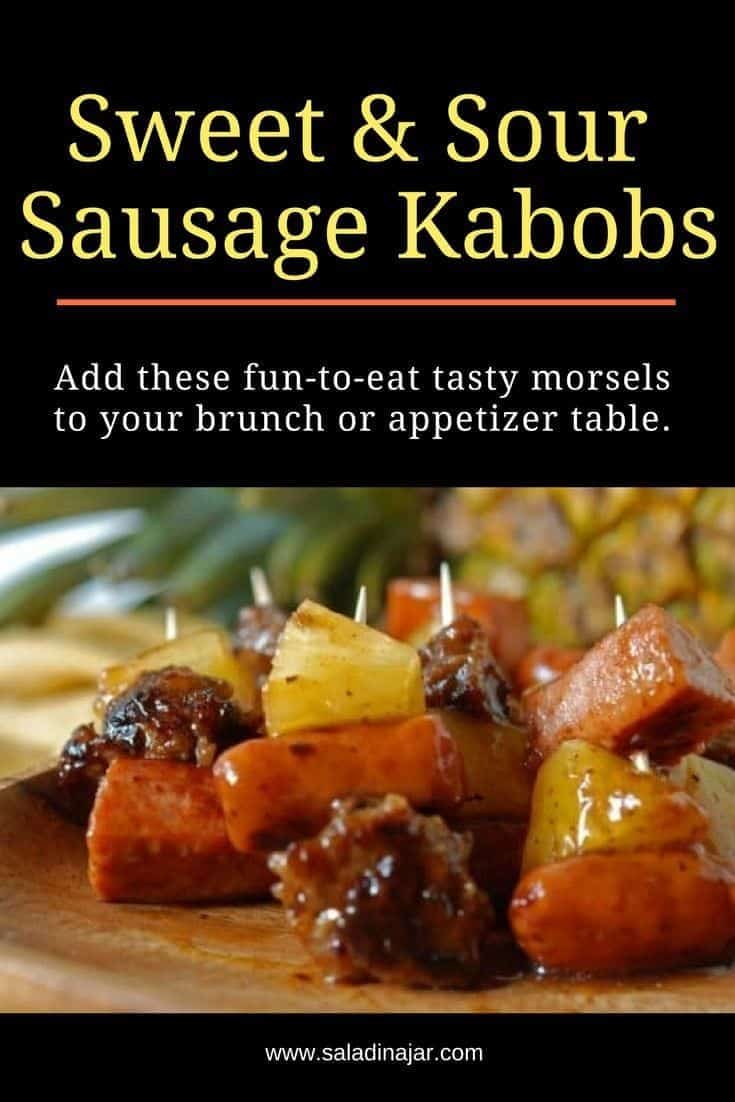 sweet and sour sausage kabobs