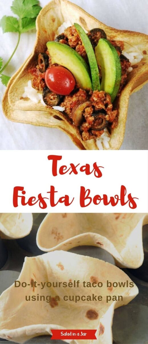 Texas Fiesta Bowls with do-it-yourself tortilla bowls using a muffin pan