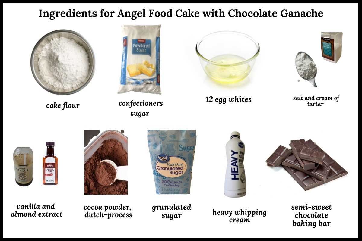 ingredients needed to make angel food cake with chocolate ganache