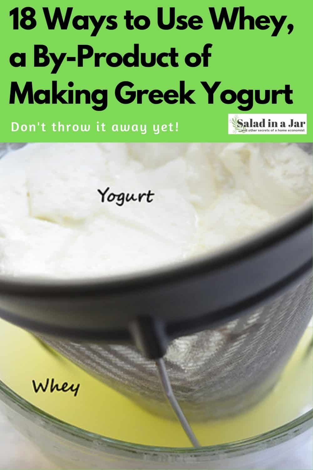 18 Ways to Use Wheya ByProduct of Greek Yogurt