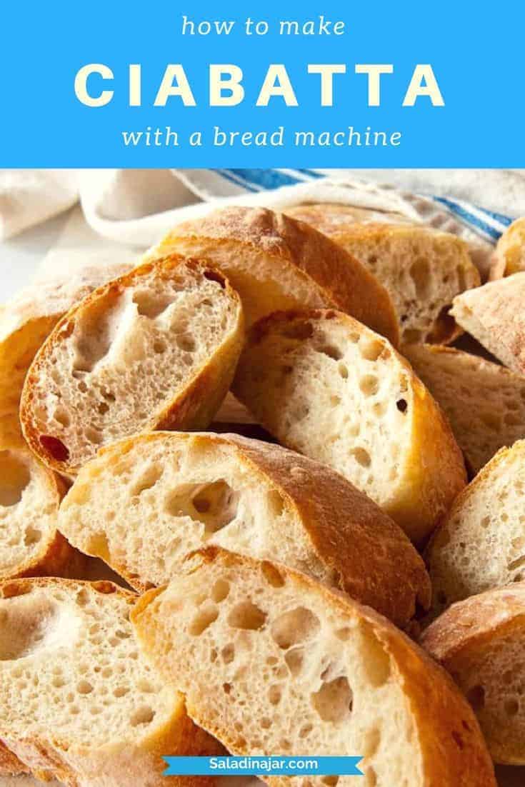 How To Make A Beautiful Ciabatta (Bread Machine) + Video