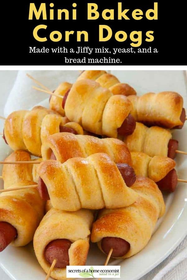 pinterest image for mini baked corn dogs made with a Jiffy mix and yeast