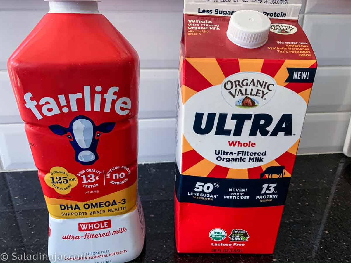 2 different brands of ultrafiltered milk:  fairlife and Organic Valley Ultra Whole