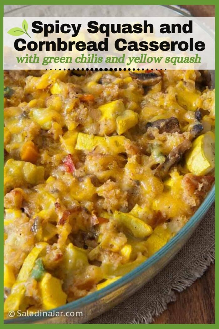 Pinterest image of Spicy Squash Casserole with Cornbread